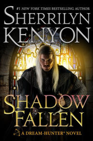Title: Shadow Fallen (Dream-Hunter Series #6), Author: Sherrilyn Kenyon
