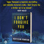 Alternative view 8 of I Don't Forgive You