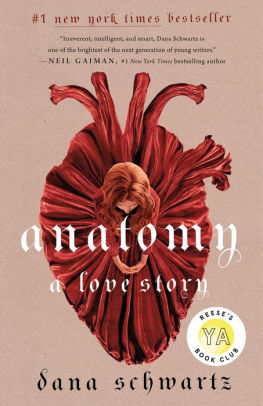 Anatomy: A Love Story by Dana Schwartz, Hardcover | Barnes & Noble®
