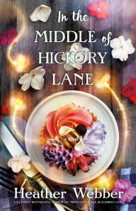 Free audiobooks for download to mp3 In the Middle of Hickory Lane in English iBook ePub by Heather Webber 9781250774651