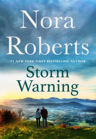 Title: Storm Warning, Author: Nora Roberts