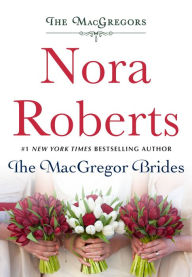 Download free ebooks in kindle format The MacGregor Brides: The MacGregors by Nora Roberts (English Edition)
