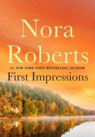 Title: First Impressions, Author: Nora Roberts