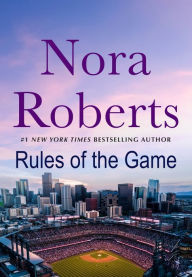 Free ebook free download Rules of the Game in English iBook MOBI ePub by Nora Roberts