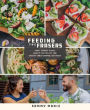 Feeding the Frasers: Family Favorite Recipes Made to Feed the Five-Time CrossFit Games Champion, Mat Fraser