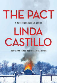 Title: The Pact: A Kate Burkholder Short Mystery, Author: Linda Castillo