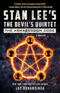 Stan Lee's The Devil's Quintet: The Armageddon Code: A Novel