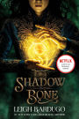 Shadow and Bone (Shadow and Bone Trilogy #1)