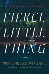 Free pdf downloads books Fierce Little Thing: A Novel 9781250779427 by  FB2 RTF