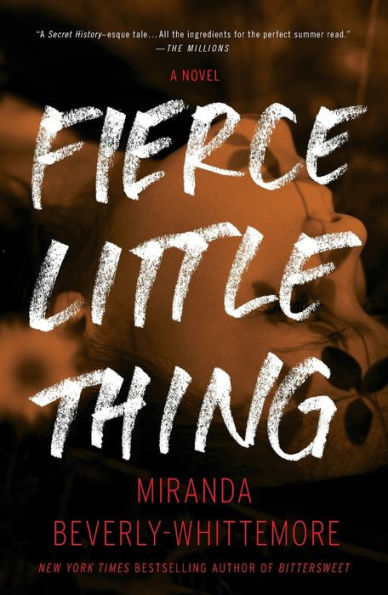 Fierce Little Thing: A Novel