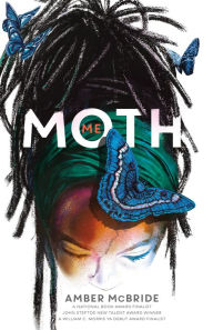 Download books fb2 Me (Moth) in English by Amber McBride, Amber McBride