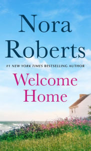 Ebooks downloadable pdf format Welcome Home: Her Mother's Keeper and Island of Flowers PDB iBook CHM by Nora Roberts 9781250781024 (English literature)