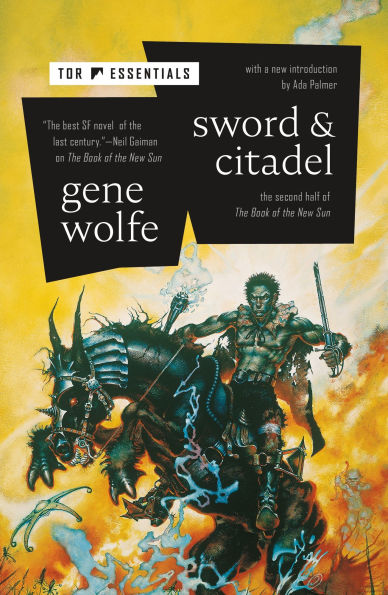 Sword and Citadel: the of Lictor/The Citadel Autarch (The Book New Sun #2)