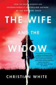 Title: The Wife and the Widow, Author: Christian White