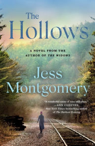 Title: The Hollows: A Novel, Author: Jess Montgomery