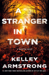 Free ebooks download free ebooks A Stranger in Town: A Rockton Novel (English Edition) by  9781250801227 DJVU