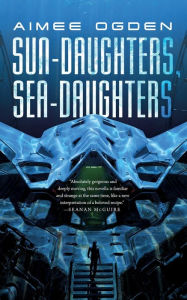 Sun-Daughters, Sea-Daughters