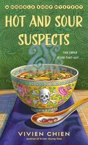 Epub books downloads Hot and Sour Suspects (Noodle Shop Mystery #8) by  RTF PDB PDF English version