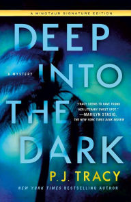 Free downloads ebook Deep into the Dark: A Mystery 9781250783578