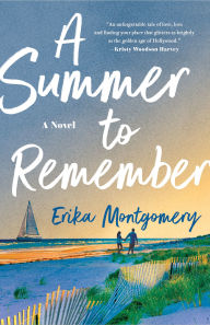 A Summer to Remember: A Novel