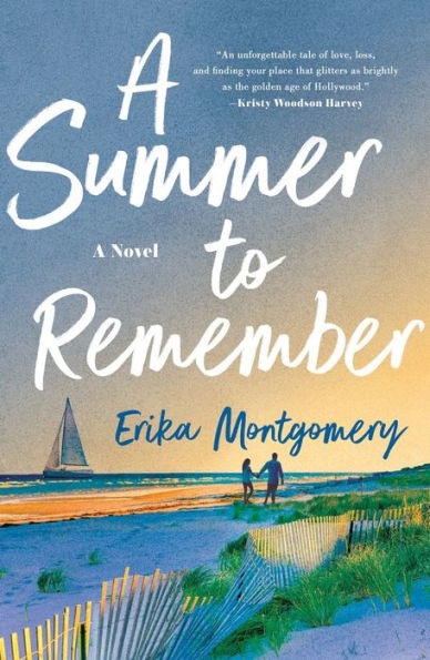 A Summer to Remember: A Novel