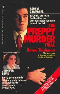 Title: The Preppy Murder Trial, Author: Bryna Taubman