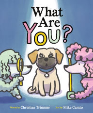 Title: What Are You?, Author: Christian Trimmer