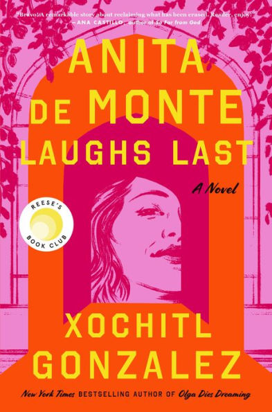 Anita de Monte Laughs Last (Reese's Book Club Pick)