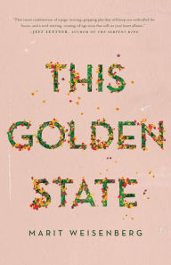 Books downloads for free This Golden State by 