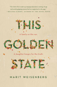 Title: This Golden State, Author: Marit Weisenberg