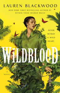 Free online download books Wildblood: A Novel by Lauren Blackwood, Lauren Blackwood 9781250787132 (English literature) RTF