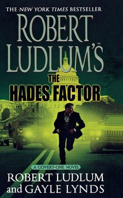 Robert Ludlum's The Hades Factor: A Covert-One Novel