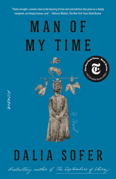 Man of My Time: A Novel