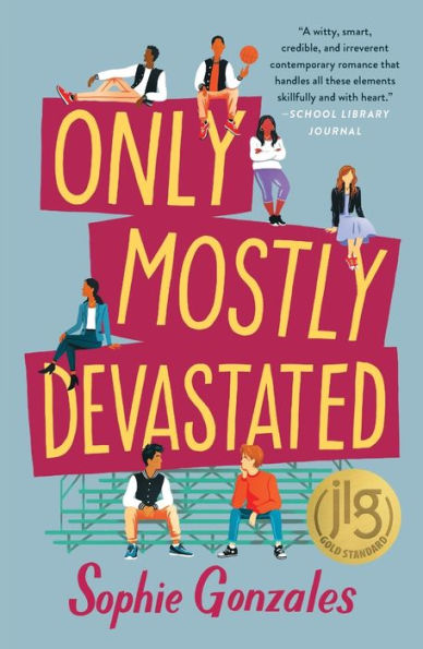 Only Mostly Devastated: A Novel