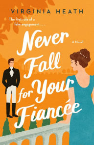 Free download ebooks italiano Never Fall for Your Fiancee 9781432896355