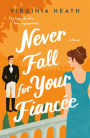 Never Fall for Your Fiancee (Merriwell Sisters Series #1)