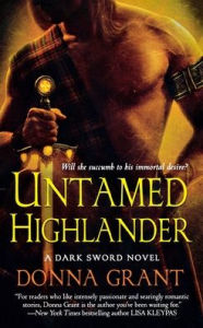 Title: Untamed Highlander: A Dark Sword Novel, Author: Donna Grant