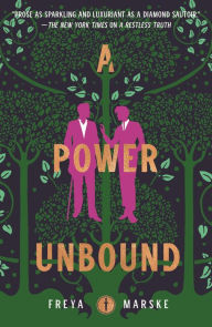 Title: A Power Unbound, Author: Freya Marske