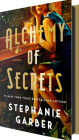 Alchemy of Secrets: A Novel