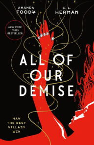 Title: All of Our Demise, Author: Amanda Foody