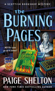 Download ebooks for free nook The Burning Pages (Scottish Bookshop Mystery #7)