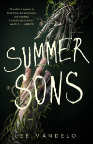 Title: Summer Sons, Author: Lee Mandelo