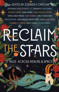 Kindle free cookbooks download Reclaim the Stars: 17 Tales Across Realms & Space in English by  9781250790637 DJVU MOBI FB2