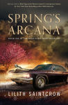 Alternative view 1 of Spring's Arcana