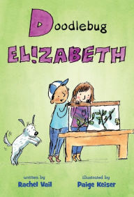 Title: Doodlebug Elizabeth, Author: Rachel Vail