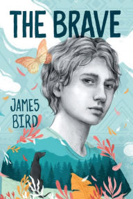 Title: The Brave, Author: James Bird
