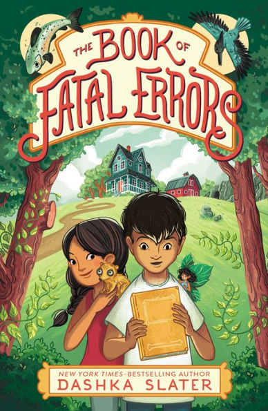 the Book of Fatal Errors: First Feylawn Chronicles