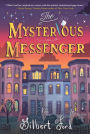 The Mysterious Messenger