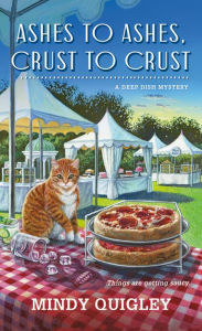 Online audio books for free download Ashes to Ashes, Crust to Crust (English Edition) by Mindy Quigley, Mindy Quigley 9781250792457 PDB