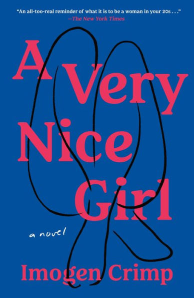 A Very Nice Girl: A Novel